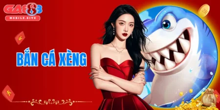 bắn cá Xèng