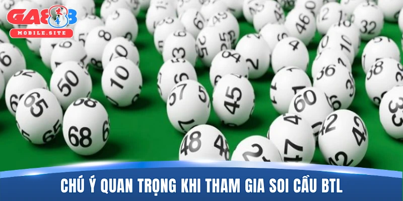 Chú ý quan trọng khi tham gia soi cầu bạch thủ lô