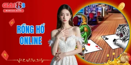 rồng hổ online