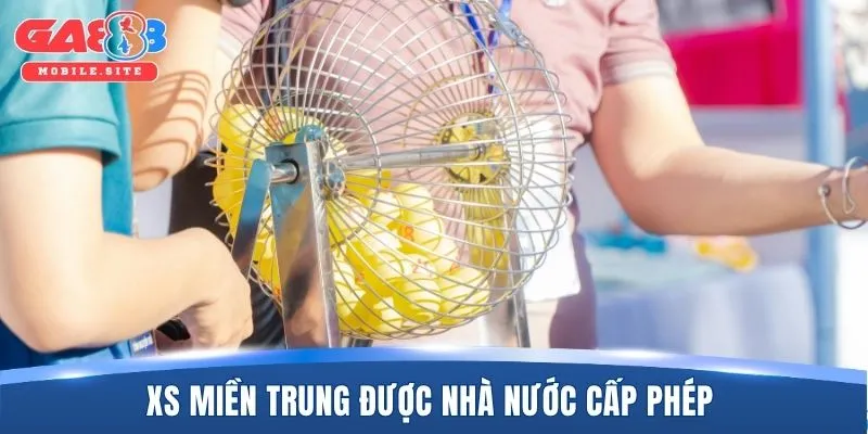 XS miền Trung được nhà nước cấp phép